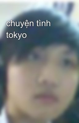 chuyện tình tokyo