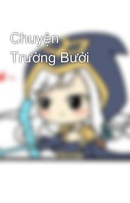 Chuyện Trường Bưởi