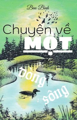 Chuyện về một dòng sông