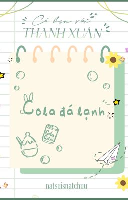 [CHVTX #8] Cola đá lạnh.