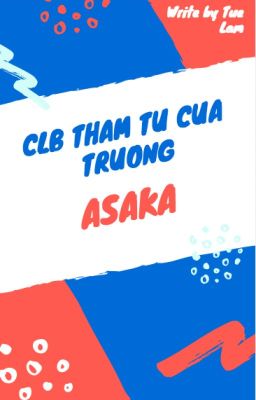 CLB Thám tử của trường Asaka