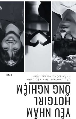 (CNQV x PTLT) Yêu Nhầm Hotgirl Ống Nghiệm