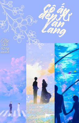 CÔ ẤY ĐẾN TỪ VĂN LANG P2