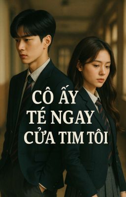 Cô Ấy Té Ngay Cửa Tim Tôi