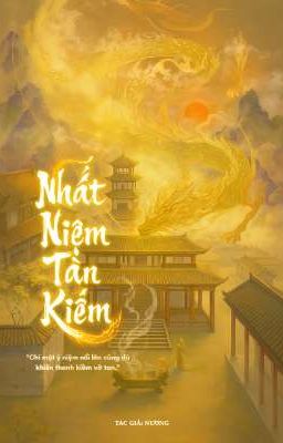 [Cổ Đại] Nhất Niệm Tàn Kiếm