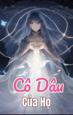 Cô Dâu Của Họ
