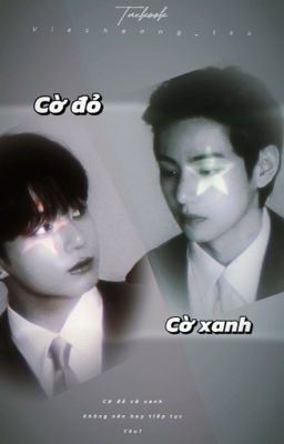 Cờ đỏ cờ xanh-Taekook-