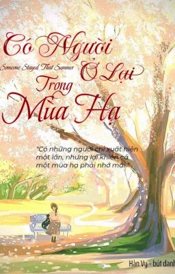 Có Người Ở Lại Trong Mùa Hạ.