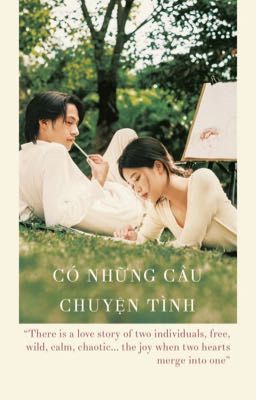 Có Những Câu Chuyện Tình