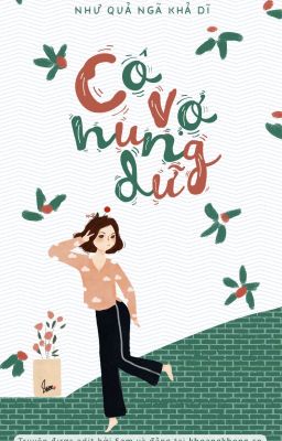 Cô vợ hung dữ - Như Quả Ngã Khả Dĩ