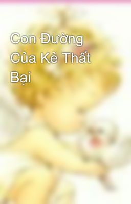 Con Đường Của Kẻ Thất Bại