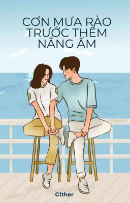 Cơn mưa rào trước thềm nắng ấm