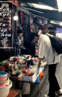 Con ngõ nhỏ ta gặp nhau