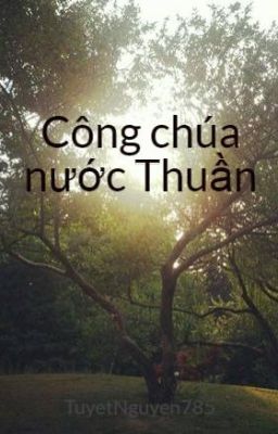 Công chúa nước Thuần