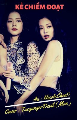 Cover ( Jensoo ) Kẻ chiếm đoạt