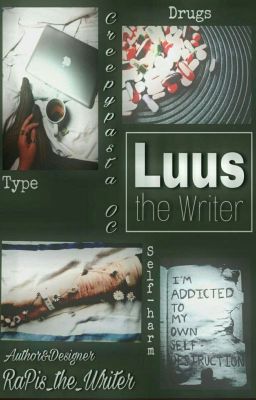 [ Creepypasta OC ] Luus the Writer (DROP)