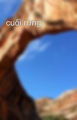 cuối rừng