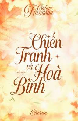 [ 🀦 D3GF | 18:00 ] chiến tranh và hoà bình.