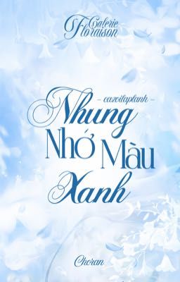 [ 🀤 D4GF | 04:00 ] Nhung Nhớ Màu Xanh