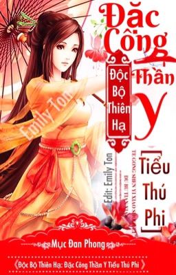 Đặc Công Thần Y Tiểu Thú Phi