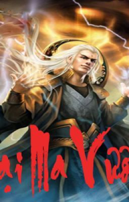 DAi Ma vuong 7