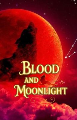 [Đam mỹ] BLood And MoonLight 