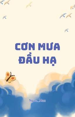 [Đam mỹ] CƠN MƯA ĐẦU HẠ 