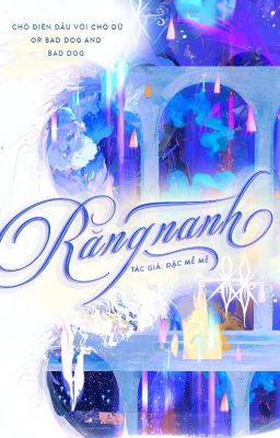 [Đam Mỹ/Edit] Răng Nanh