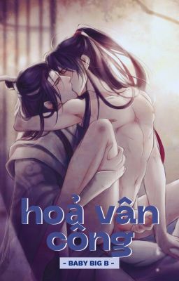 [Đam mỹ H] Hoả Vân Công
