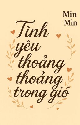 Đam Mỹ | Tình Yêu Thoang Thoảng Trong Gió 