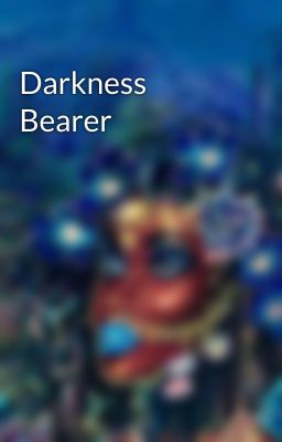 Darkness Bearer
