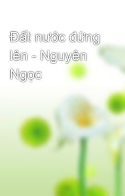 Đất nước đứng lên - Nguyên Ngọc