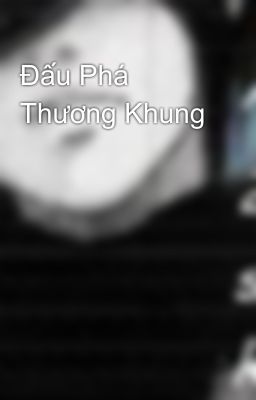 Đấu Phá Thương Khung