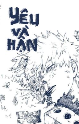 [DekuBaku] YÊU VÀ HẬN!