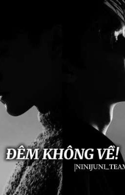 Đêm Không Về