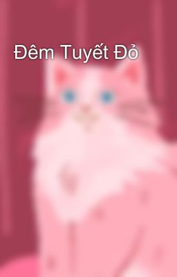 Đêm Tuyết Đỏ