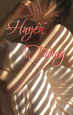 DEMO: ''Huyễn Tưởng''