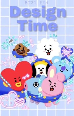 Design Team - BT21 Hội