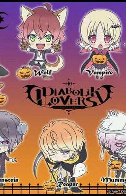 DIABOLIK LOVERS ( BỌN ANH YÊU EM MẤT RỒI )