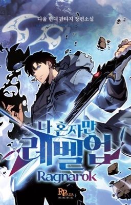 [Dịch] Solo leveling: Ragnarok