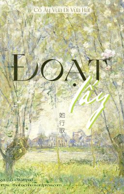 [ĐM] Đoạt lấy - Cô Ấy Vừa Đi Vừa Hát (Full)