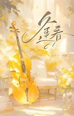 [ĐM] Đón xuân - Bạch Giới Tử