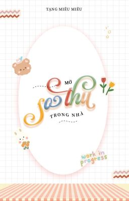 [ĐM/Edit] Mở Sở Thú Trong Nhà - Tạng Miêu Miêu