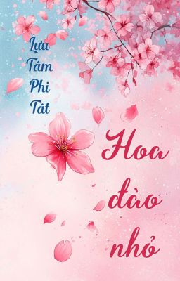 [ĐM] Hoa đào nhỏ