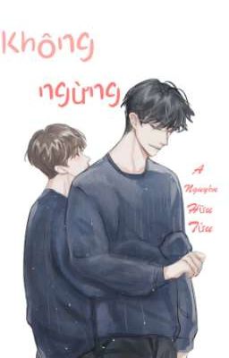 [ĐM] Không ngừng