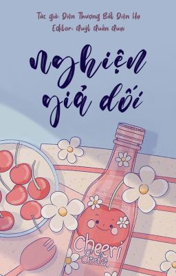 [ĐM] Nghiện giả dối