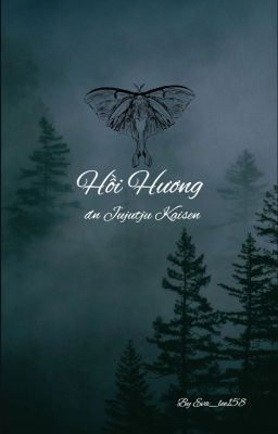 [ĐN Jujutsu kaisen] Hồi Hương(DR)