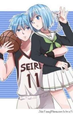 [ ĐN Kuroko no Basket] Em Gái HLV Của Kuroko. 