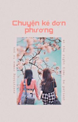 [ĐNHĐ]Chuyện kẻ đơn phương