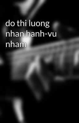 do thi luong nhan hanh-vu nham